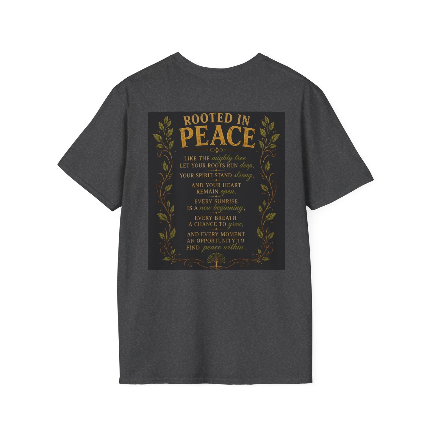 Tree of Serenity "Rooted in Peace" Unisex Softstyle T-Shirt
