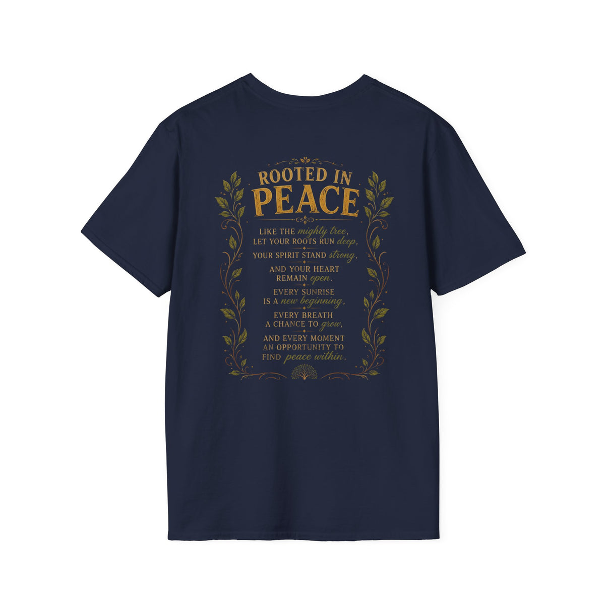 Tree of Serenity "Rooted in Peace" Unisex Softstyle T-Shirt