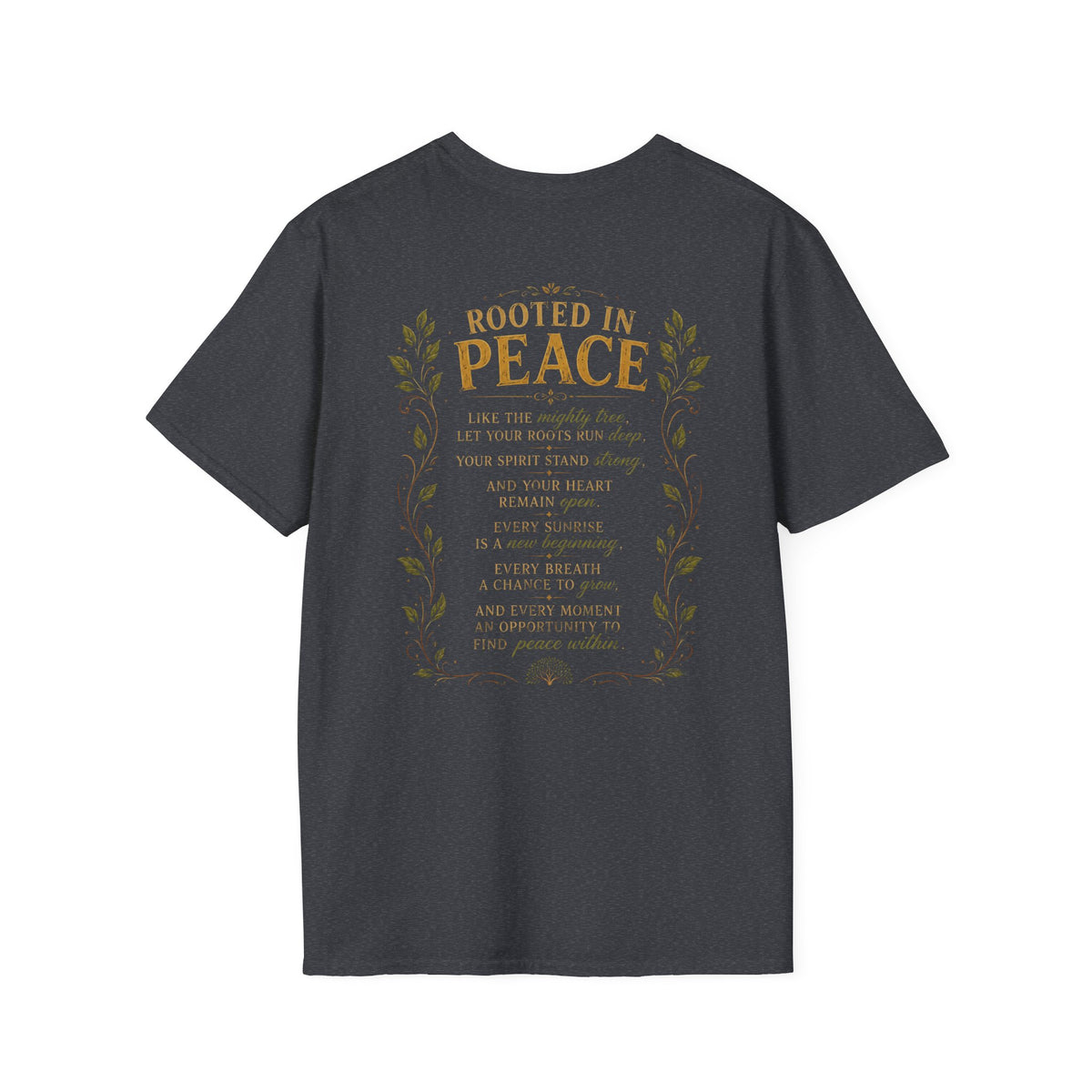 Tree of Serenity "Rooted in Peace" Unisex Softstyle T-Shirt