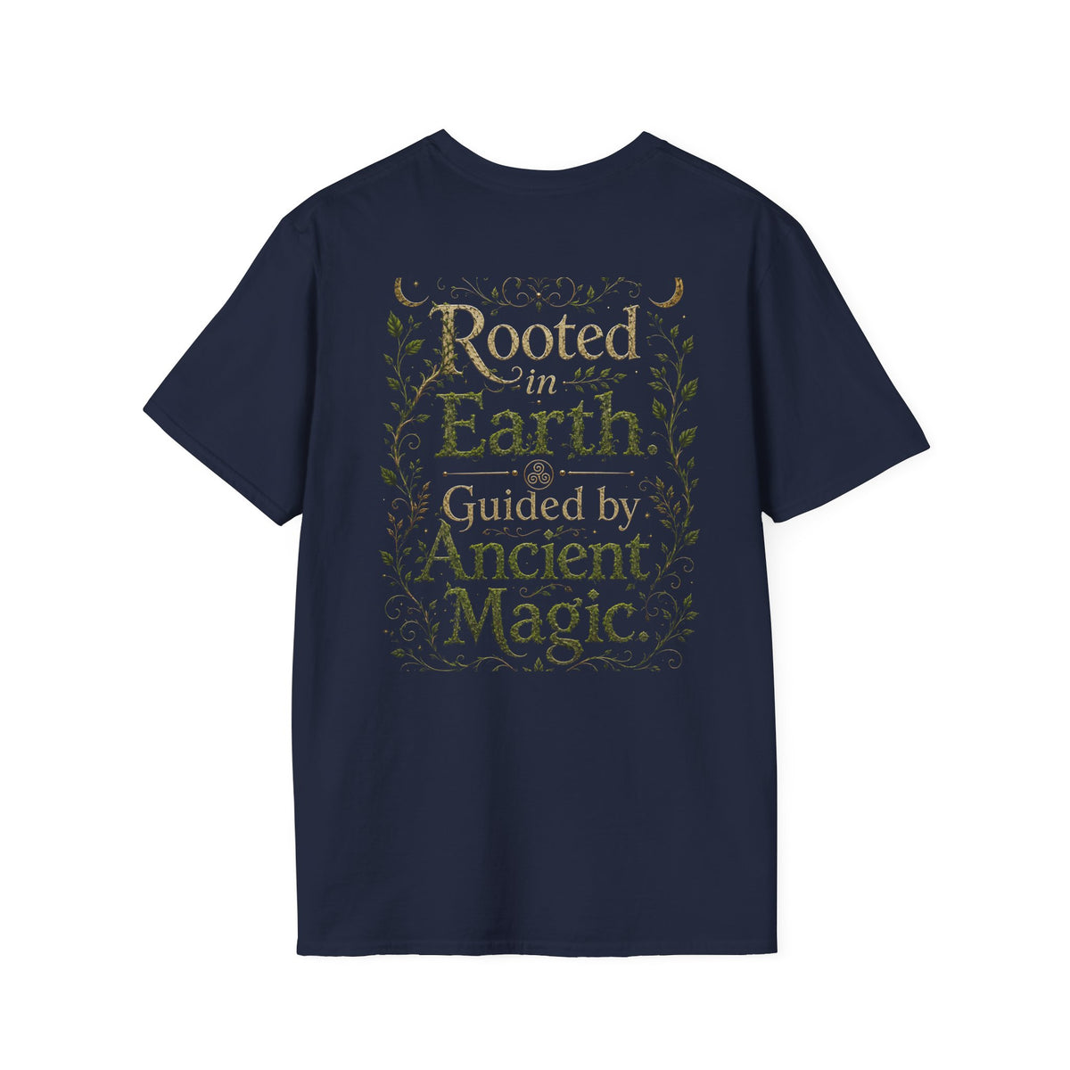 Rooted in Earth, Guided by Ancient Magic Unisex Softstyle T-Shirt